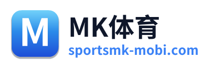 MK体育